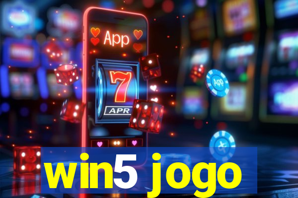 win5 jogo